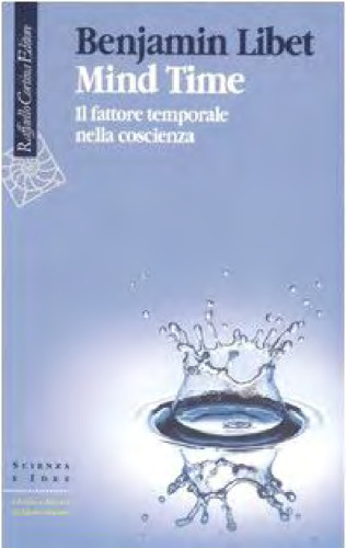 Mind Time. Il fattore temporale nella coscienza
