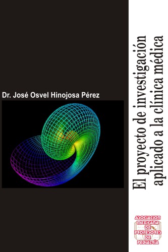 El proyecto de investigación aplicado a la clínica médica