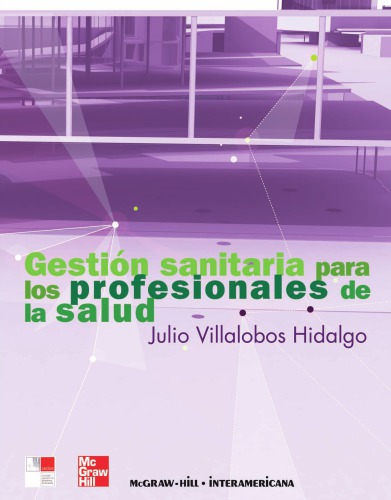 Gestión sanitaria para los profesionales de la salud