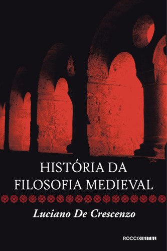 HISTORIA DA FILOSOFIA MEDIEVAL - Vol 03