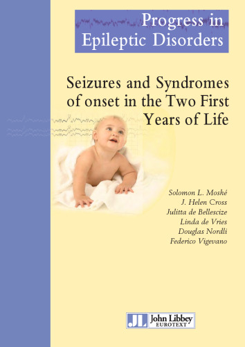 Seizures and Syndromes of onset in the Two First Years of Life