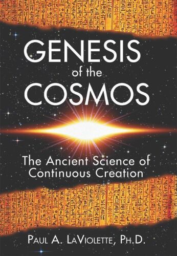 Genesis of the Cosmos: The Ancient Science of Continuous Creation