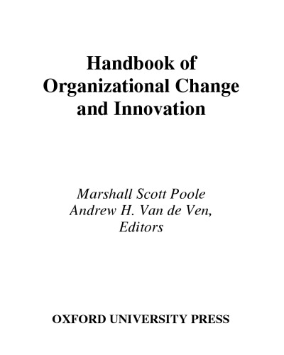 Handbook of Organizational Change and Innovation