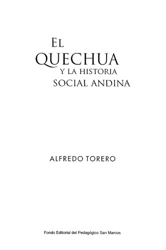 El quechua y la historia social andina