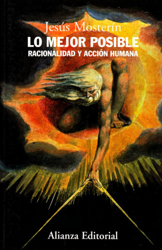 Lo mejor posible: Racionalidad y acción humana