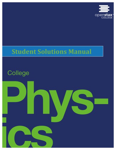 College Physics. Student Solutions Manual