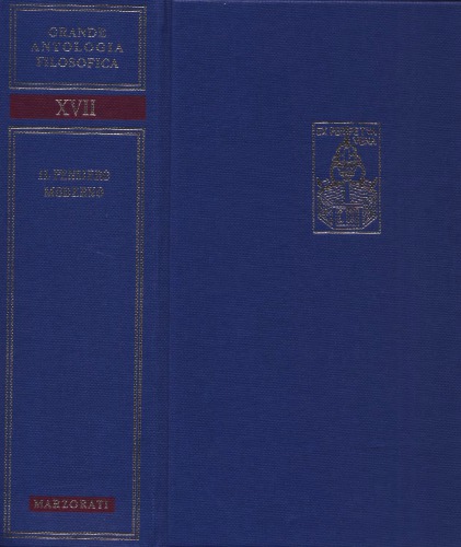 Grande antologia filosofica Marzorati. Il pensiero moderno. Prima metà del secolo XIX
