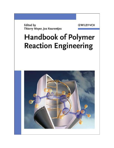 Handbook of Polymer Reaction Engineering