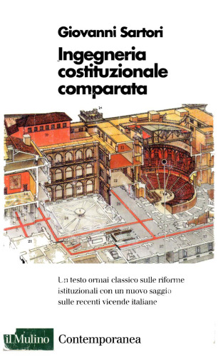 Ingegneria costituzionale comparata. Strutture, incentivi ed esiti
