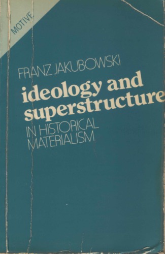 Ideology and superstructure in historical materialism