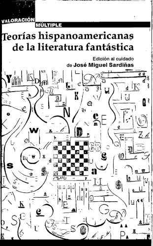 Teorías hispanoamericanas de la literatura fantástica