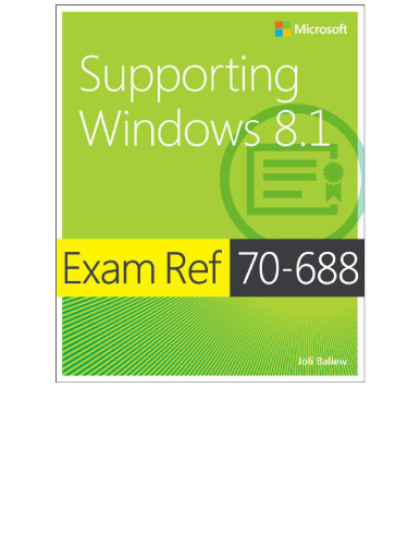 Exam Ref 70-688 Supporting Windows 8.1