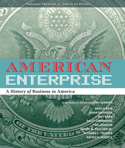 American Enterprise: A History of Business in America