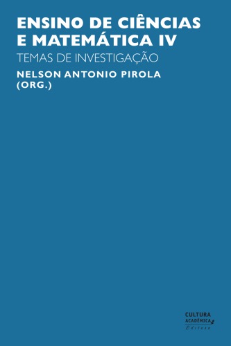 Ensino de ciências e matemática, IV - temas de investigação