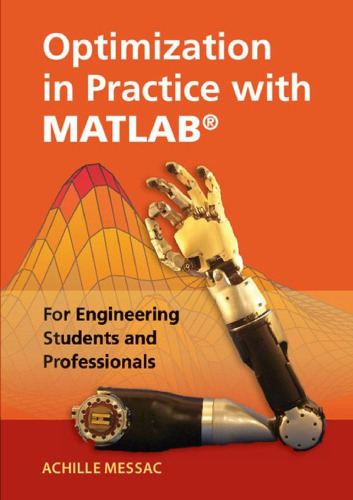 Optimization in Practice with MATLAB®: For Engineering Students and Professionals