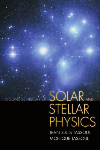 A Concise History of Solar and Stellar Physics