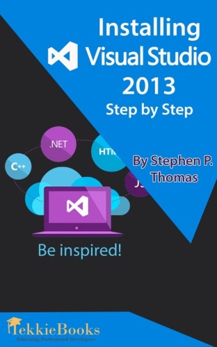 Installing Visual Studio 2013 Step By Step