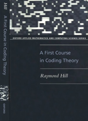 A First Course in Coding Theory