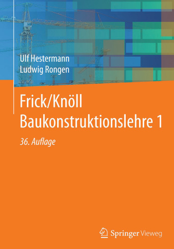 Frick/Knöll Baukonstruktionslehre 1