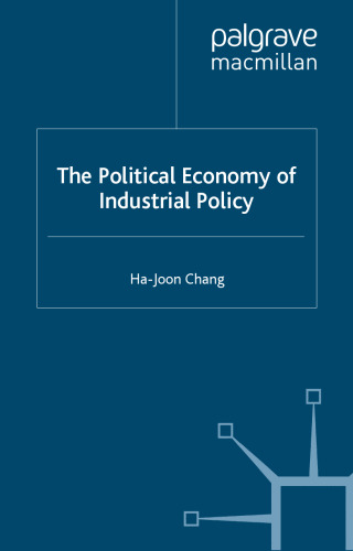 The Political Economy of Industrial Policy