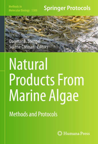 Natural Products From Marine Algae: Methods and Protocols