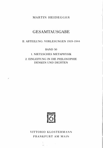 Nietzsches Metaphysik - Einleitung in die Philosophie - Denken und Dichten