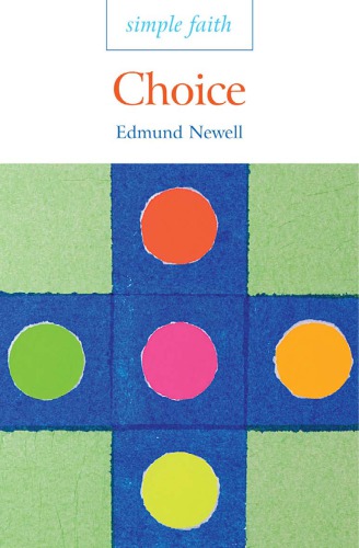 Simple Faith, Volume 2  Choice