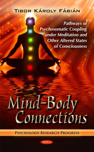 Psychology Research Progress  Mind-Body Connections  Pathways