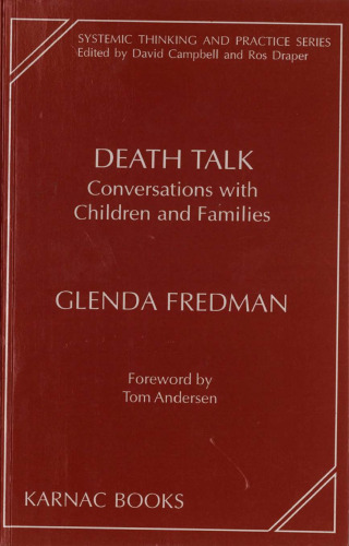 Death talk : conversations with children and families