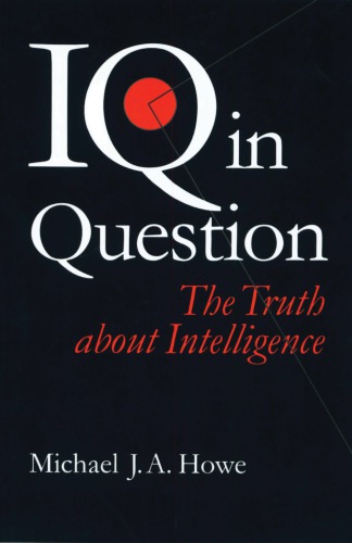 IQ in Question  The Truth about Intelligence