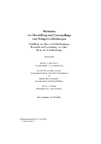 Houben-Weyl Methods in Organic Chemistry: Bromine and Iodine Compounds