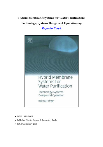 Hybrid Membrane Systems for Water Purification: Technology, Systems Design and Operations