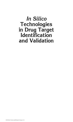 In Silico Technologies in Drug Target Identification and Validation