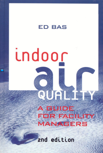 Indoor Air Quality: A Guide for Facility Managers