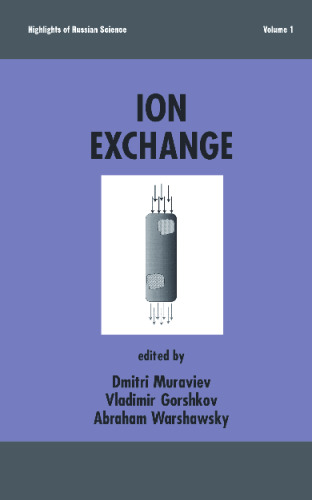 Ion Exchange: Highlights Of Russian Science 