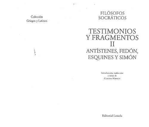 Filósofos Socráticos, Testimonios y fragmentos. II/ Antístenes, Fedón, Esquines y Simón