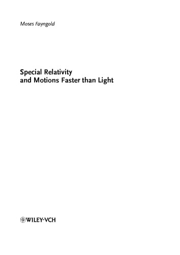 Special Relativity and Motions Faster Than Light