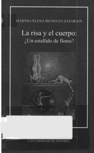 La risa y el cuerpo, ¿Un estallido de flores?