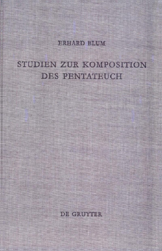 Studien zur Komposition des Pentateuch