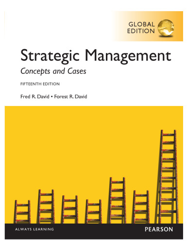 Strategic Management:Concepts and Cases, Global Edition