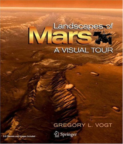 Landscapes of Mars A Visual Tour