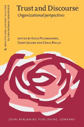 Trust and Discourse: Organizational Perspectives