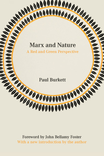 Marx and Nature: A Red and Green Perspective