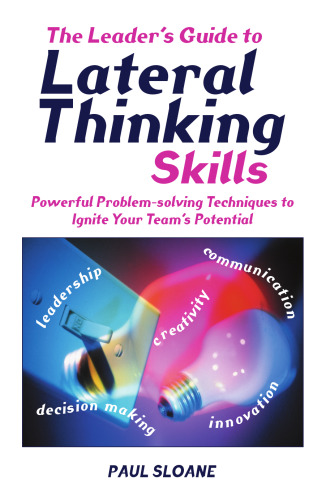 Leader's Guide to Lateral Thinking Skills