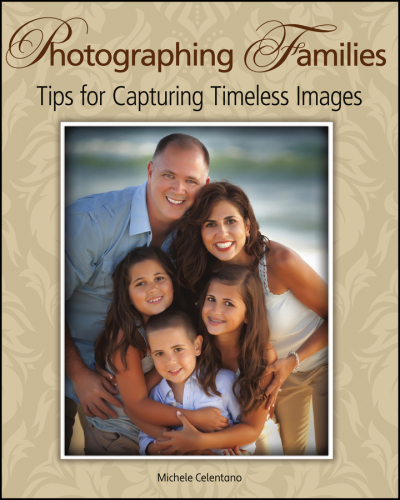 Photographing Families  Tips for Capturing Timeless Images