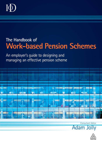 The Handbook of Work-based Pension Schemes