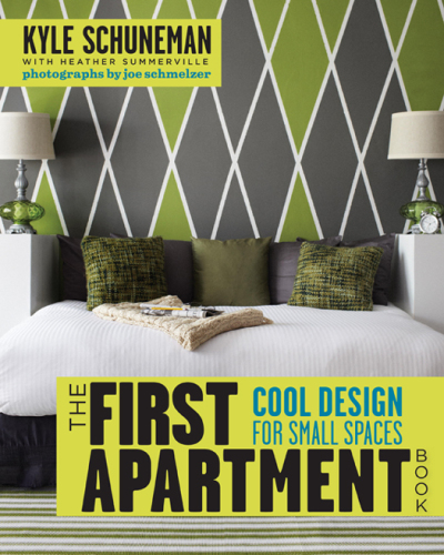 The First Apartment Book  Cool Design for Small Spaces