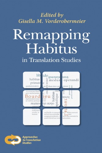 Remapping Habitus in Translation Studies