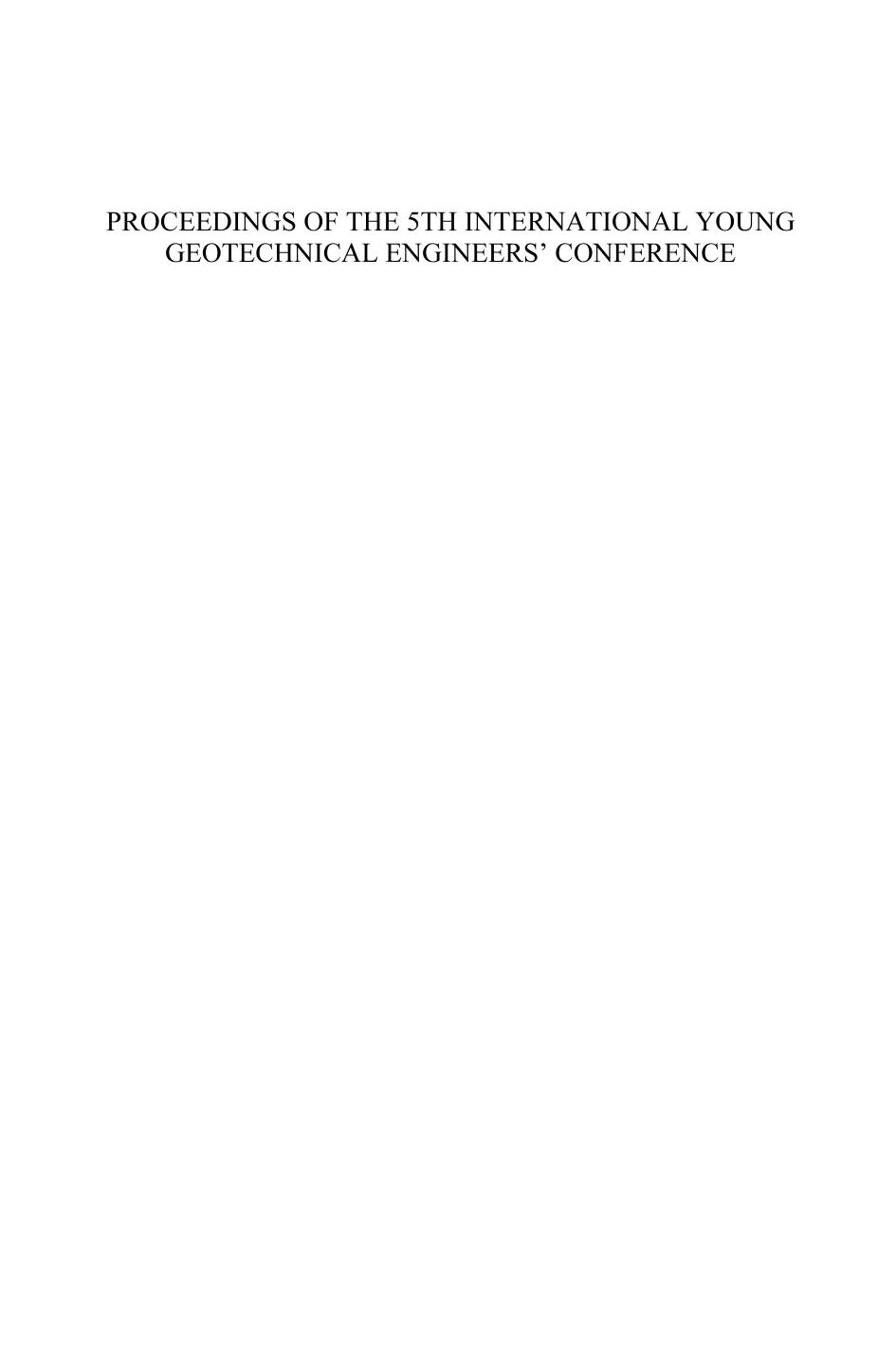Proceedings of the 5th International Young Geotechnical Engineers' Conference : 5th iYGEC 2013