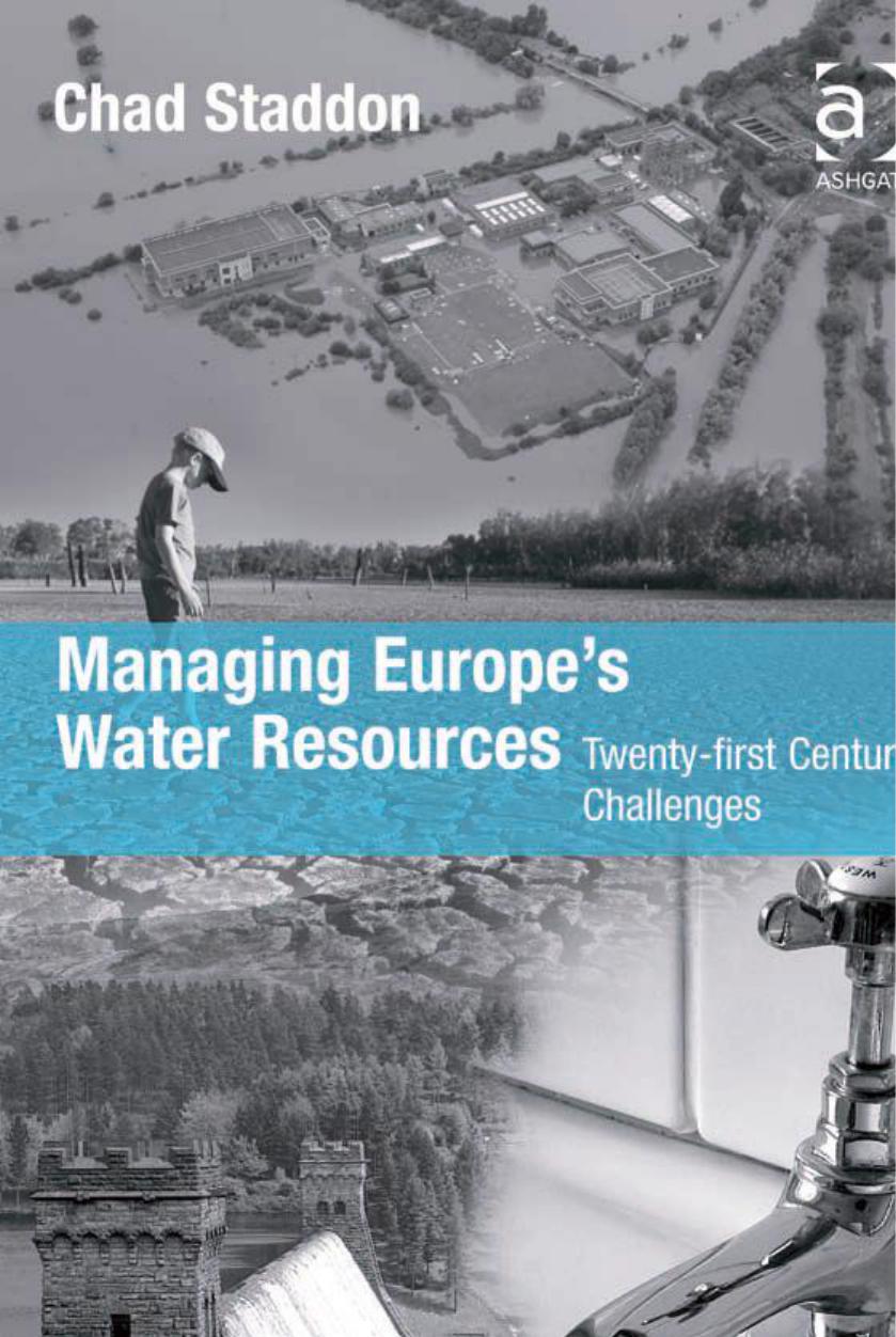 Managing Europe's Water Resources: Twenty-first Century Challenges